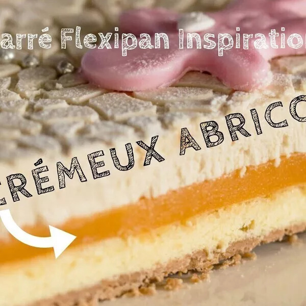 Crémeux abricot pour entremets -Carré -