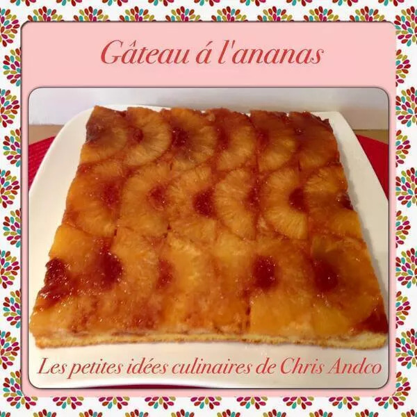 Gâteau à l'ananas