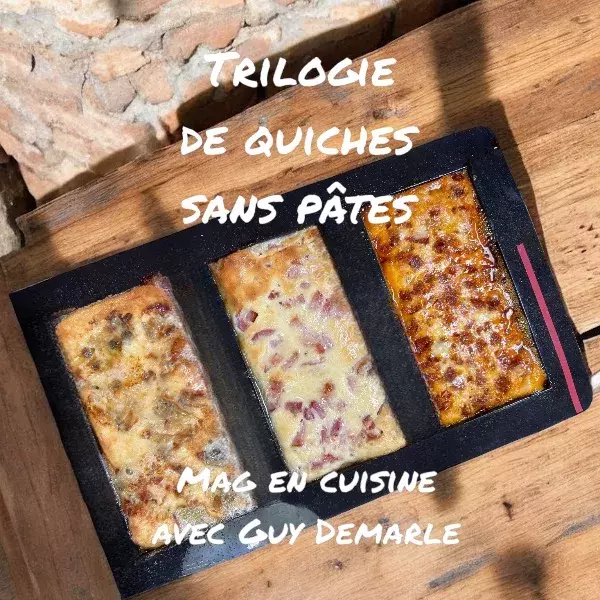 TRILOGIE DE QUICHES SANS PÂTE 