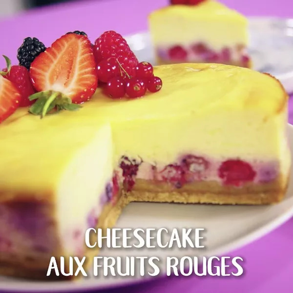 Cheesecake aux fruits rouges