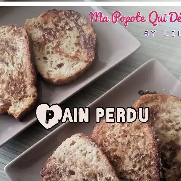 Pain perdu de mon enfance