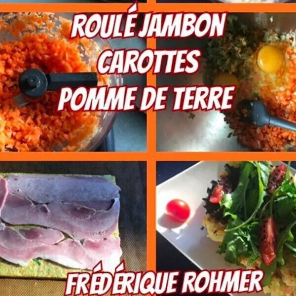 Roulé jambon carottes pommes de terre 