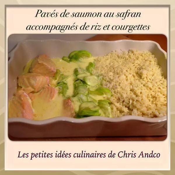 Pavés de saumon accompagnés de riz et courgettes