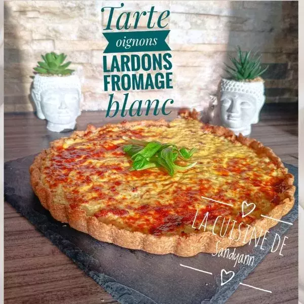 Tarte oignons, lardons, fromage blanc