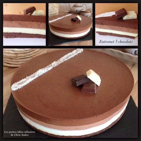 Entremets 3 chocolats