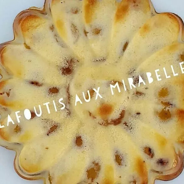 Clafoutis aux mirabelles