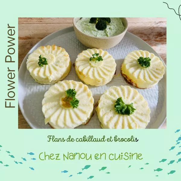 Flans de poisson et brocolis - Chez Nanou